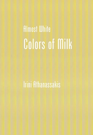 Almost White, Colors of Milk