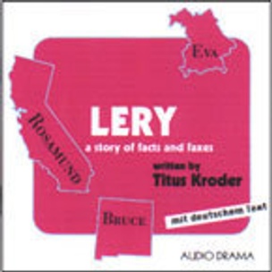 Lery, A Story of Facts and Faxes