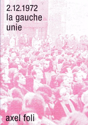 2.12.1972: La Gauche Unie