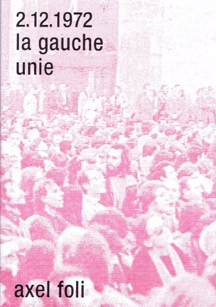 2.12.1972: La Gauche Unie