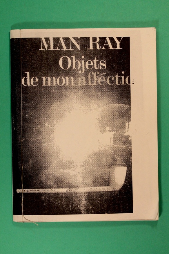 Kingsboro Press - Man Ray : Objets de Mon Affection - Printed Matter