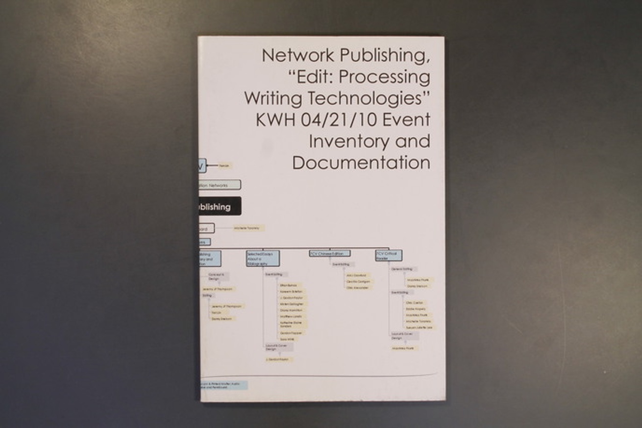 Network Publishing, “Edit: Processing Writing Technologies” KWH 04/21/10 Event Inventory and Documentation  thumbnail 5