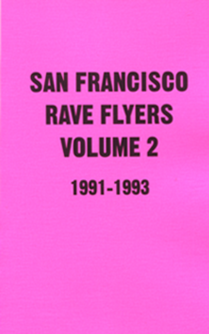 The Rave Flyer collection from @colpapress has hit the newsstand