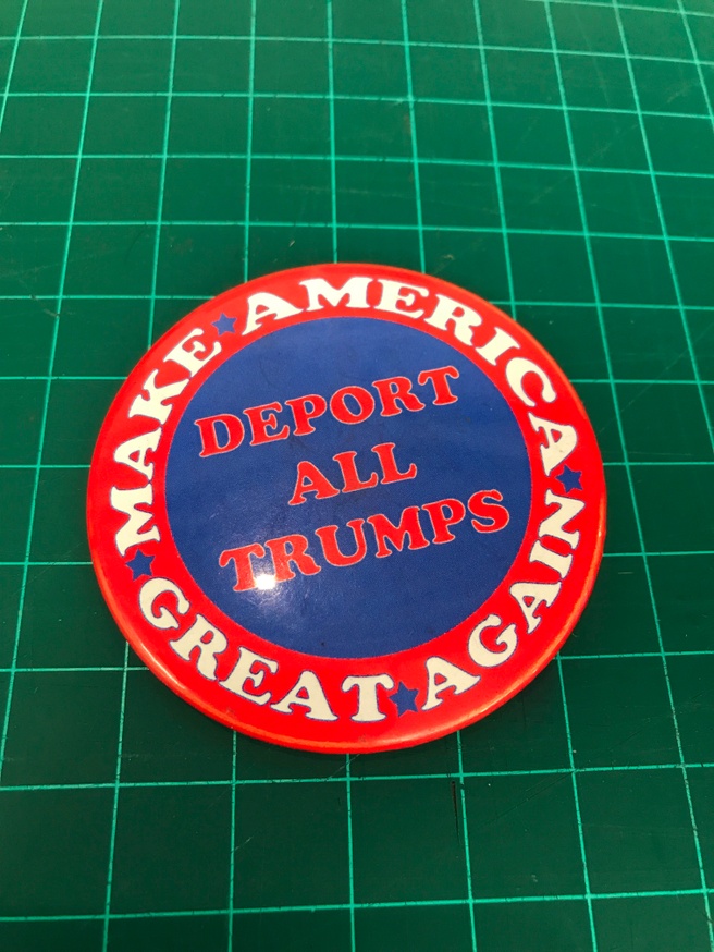 Deport All Trumps Button