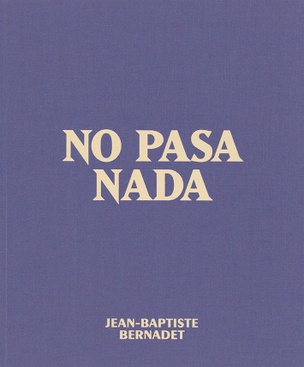 No Pasa Nada