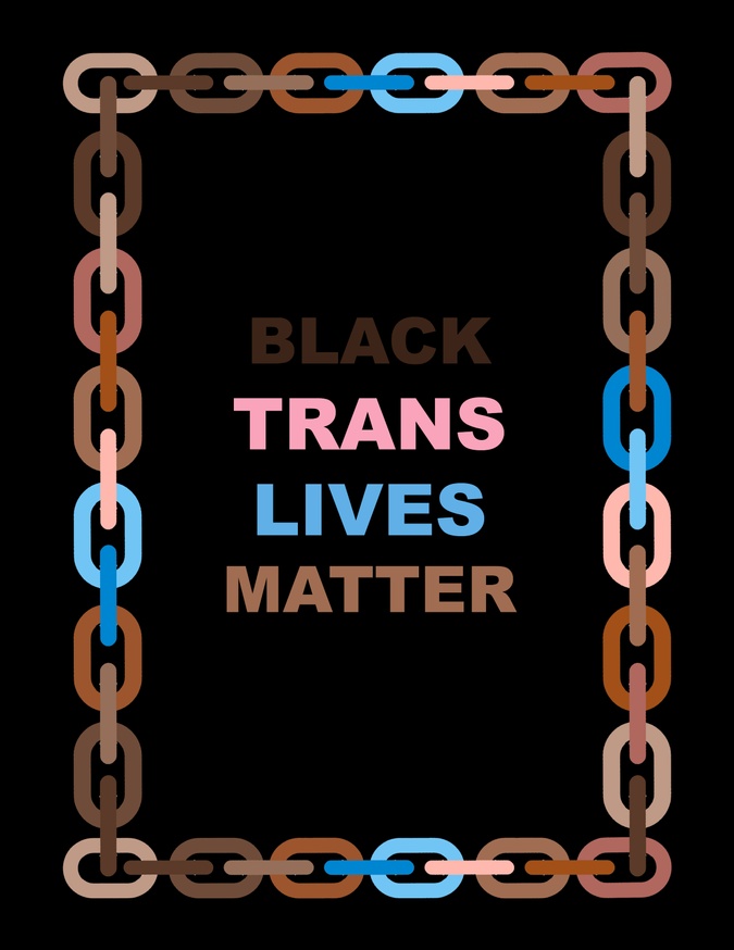 Black Trans Lives Matter