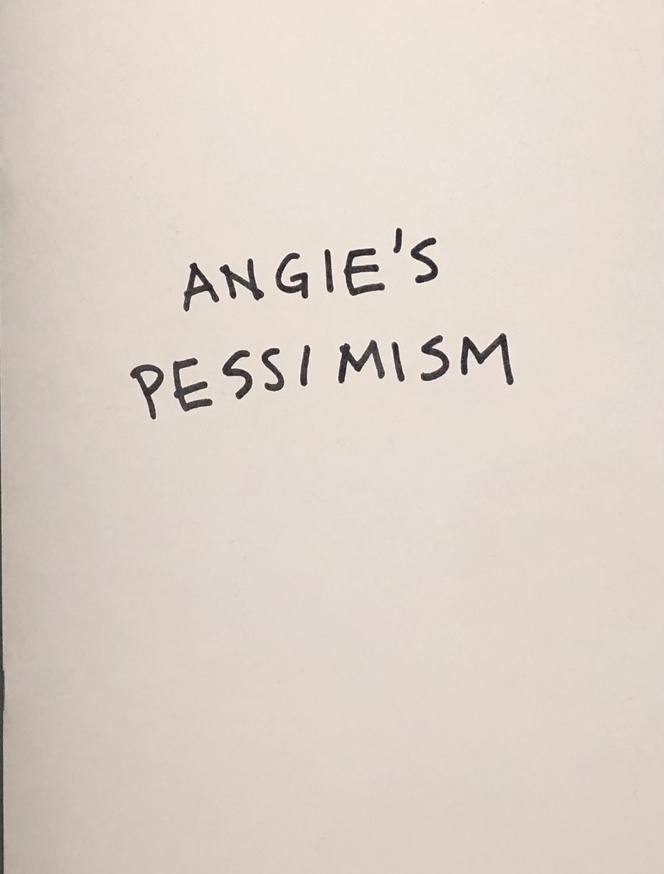 Angie's Pessimism