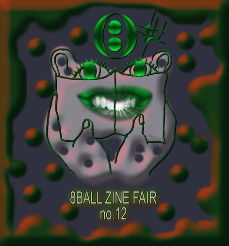 8 BALL ZINE FAIR N°12