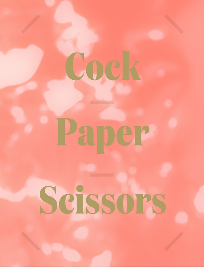 Cock Paper Scissors