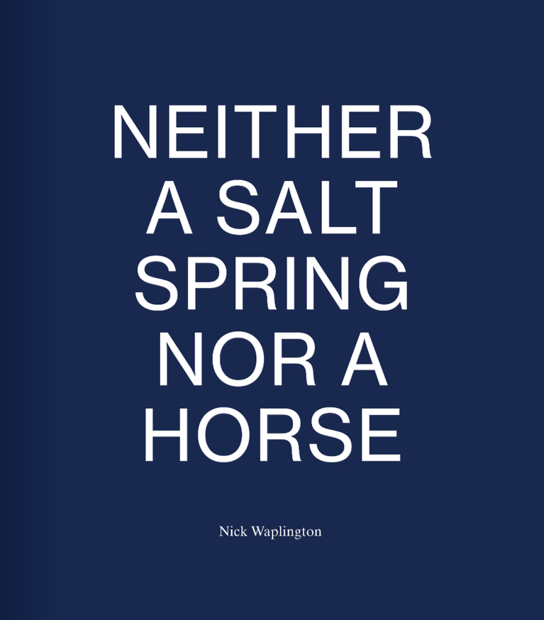 Neither a Salt Spring Nor a Horse