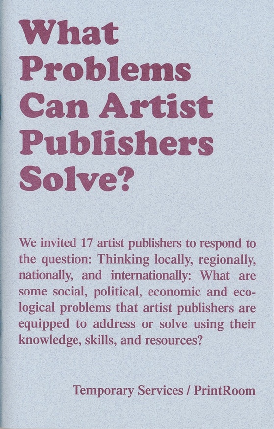 What Problems Can Artist Publishers Solve?