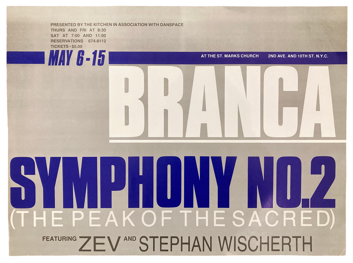 Symphony No. 2 (The Peak of the Sacred) at St. Mark's Church, May 6-15, 1982 [The Kitchen Posters]