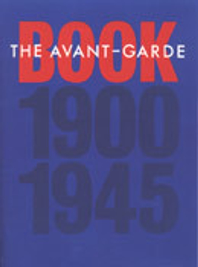 The Avant-Garde Book : 1900–1945