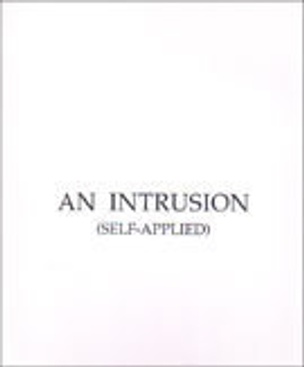 An Intrusion : Self-Applied