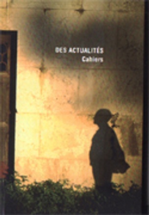 Des Actualitiés : Cahiers nos. 1 a 7