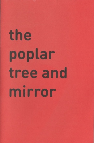 The Poplar Tree and Mirror