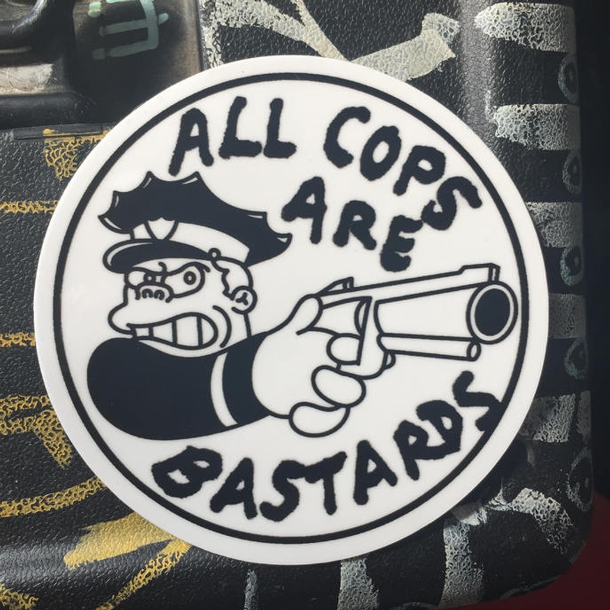 All Cops Are Bastards Sticker