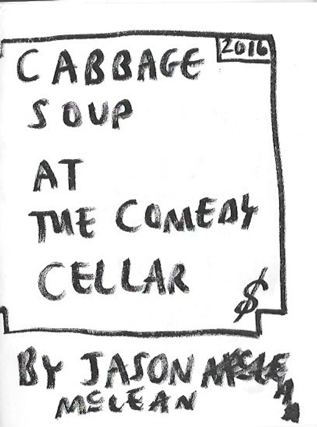 Cabbage Soup at the Comedy Cellar