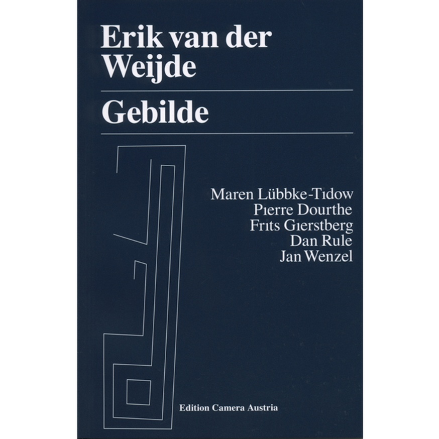 Erik van der Weijde : Gebilde