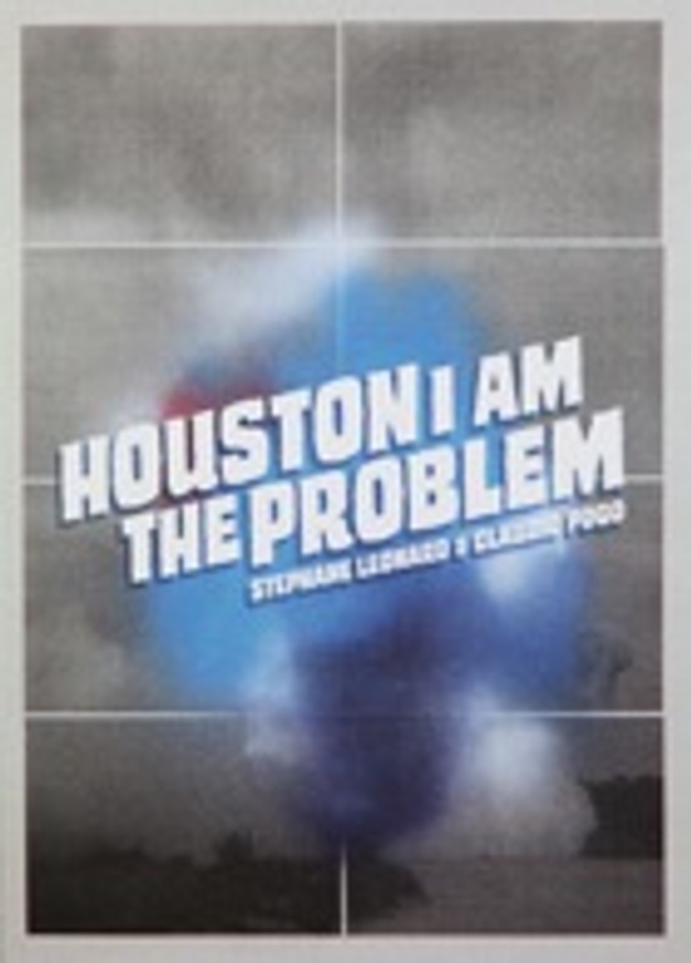 Houston I Am the Problem thumbnail 3