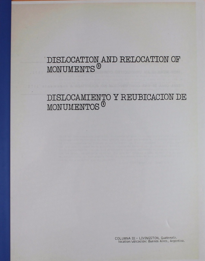 Dislocation and Relocation of Monuments [facsimile]