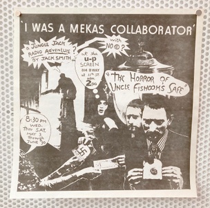 I was a Mekas Collaborator: A Jungle Jack Radio Adventure? By Jack Smith [Poster]