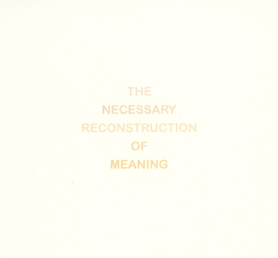 The Necessary Reconstruction of Meaning thumbnail 4