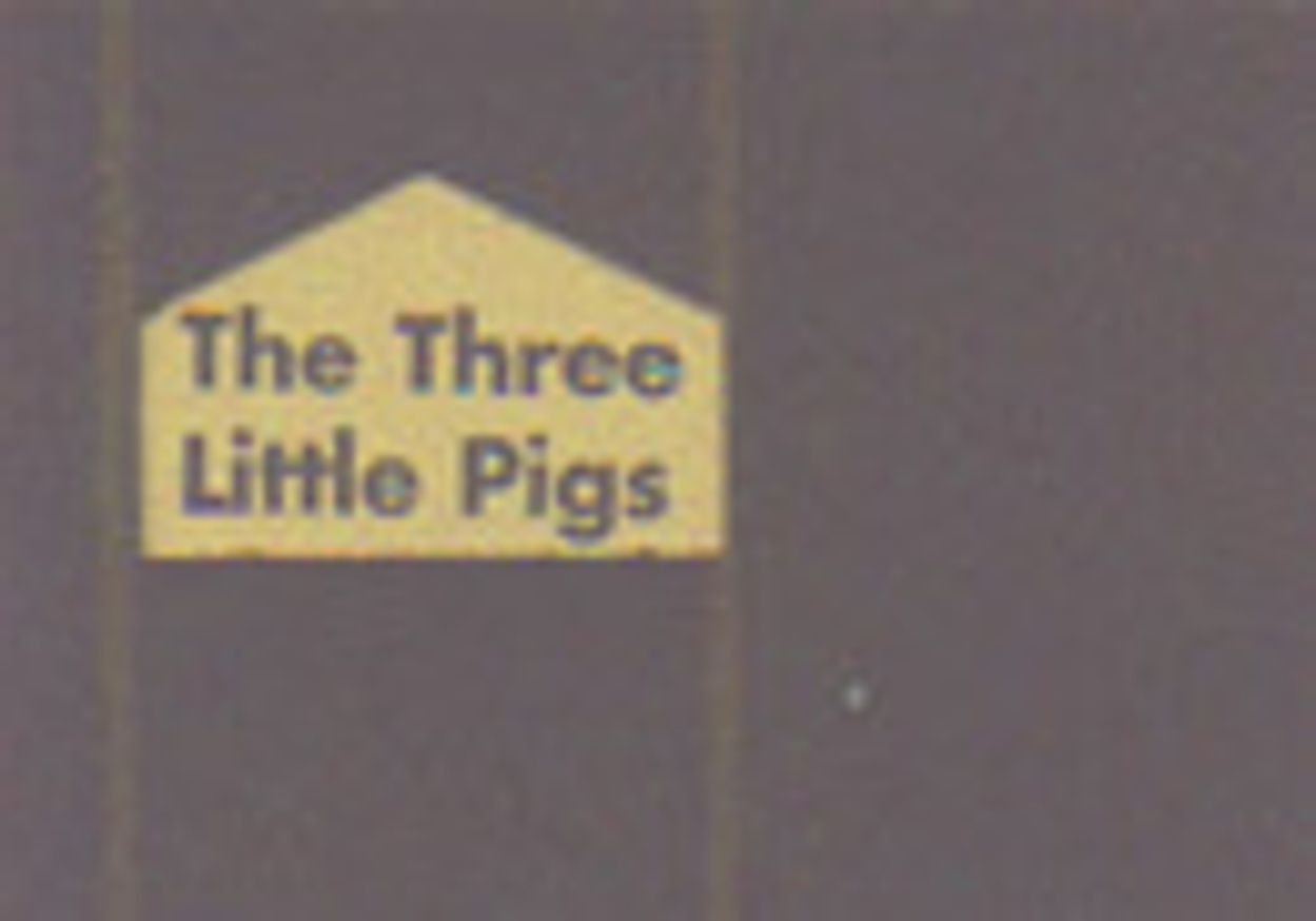 The Three Little Pigs