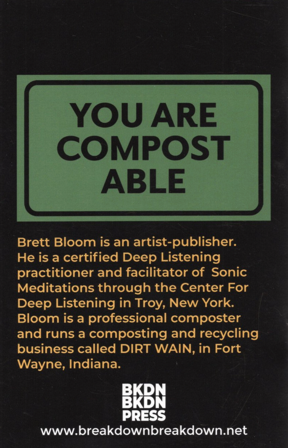 Brett Bloom - You Are Compost [Reprint] - Printed Matter