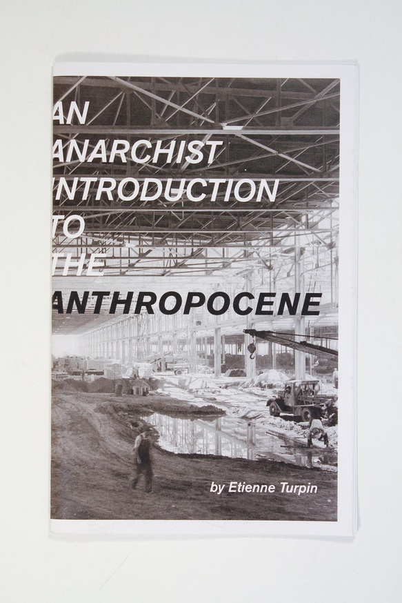 An Anarchist Introduction to the Anthropocene thumbnail 2