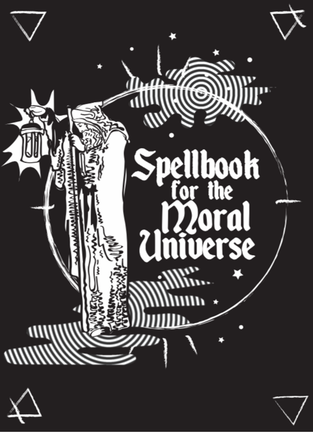 Spellbook for the Moral Universe