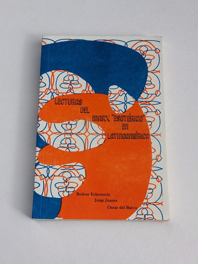 Lecturas del Marx “esotérico” en Latinoamérica
