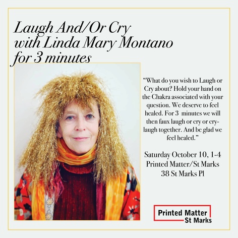 Laugh And Or Cry with Linda Mary Montano for 3 Minutes