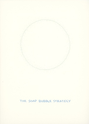 The Soap Bubble Strategy 