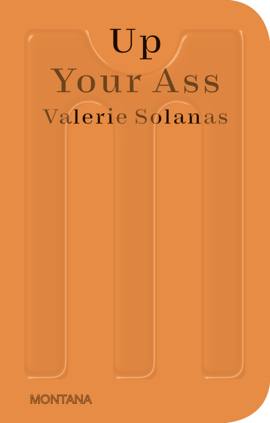 Up Your Ass