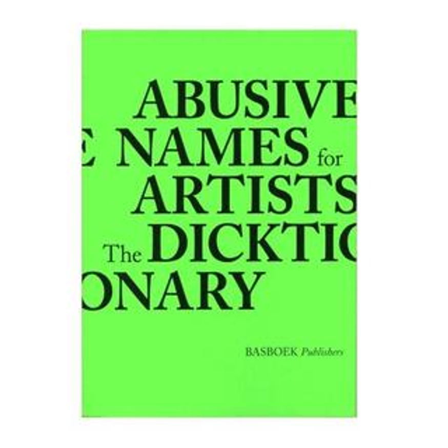 Abusive Names for Artists