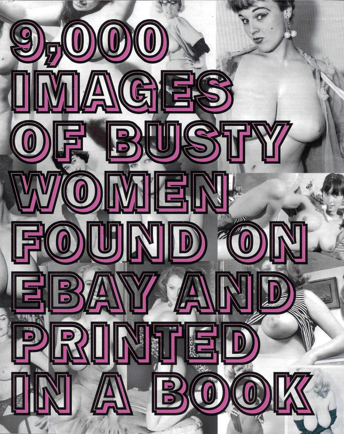9,000 Images of Busty Women Found on eBay and Printed in a Book