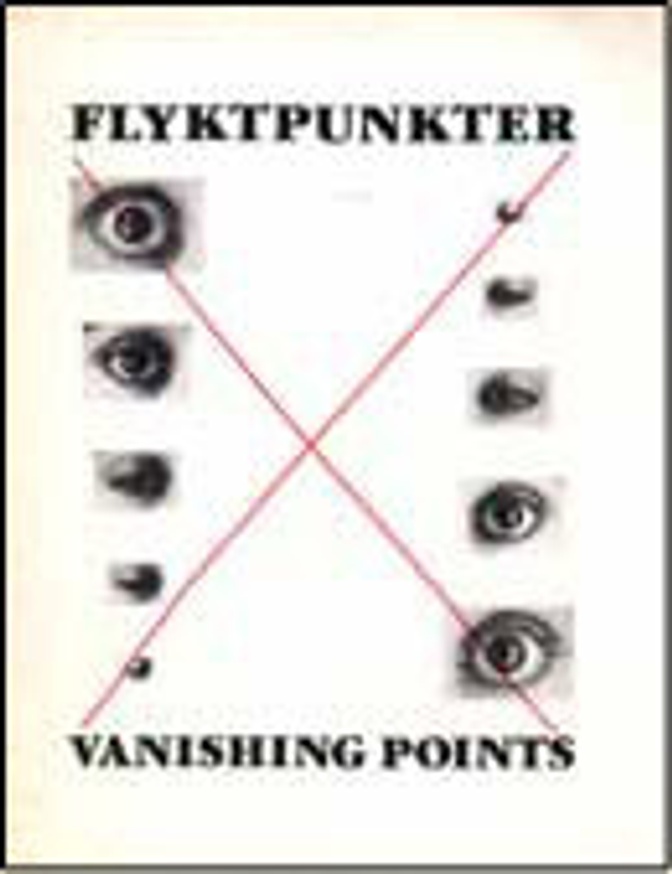 Flyktpunkter / Vanishing Points