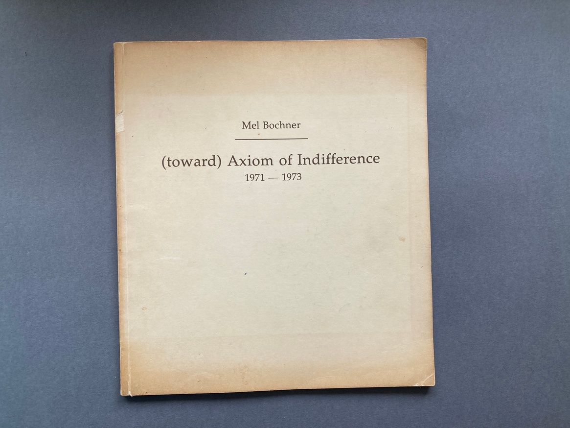 (toward) Axiom of Indifference 1971-73