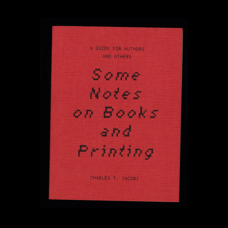 Some Notes on Books and Printing