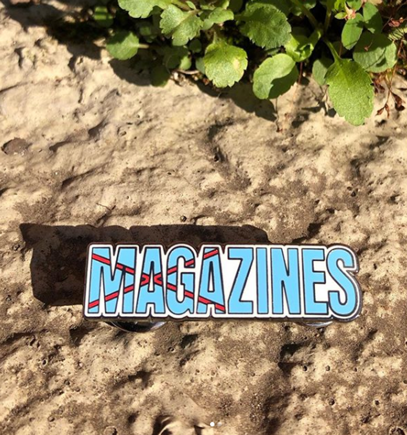 MAGAZINES Pin