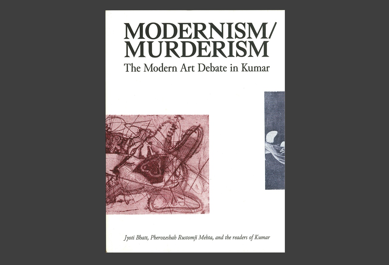 Modernism/Murderism: The Modern Art Debate in Kumar