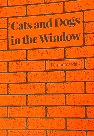 Cats and Dogs in the Window [Postcard Set]