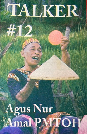 Talker #12 [Agus Nur Amal PMTOH]