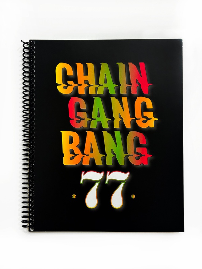 Kyle Quinn - Chain Gang Bang 77 - Printed Matter