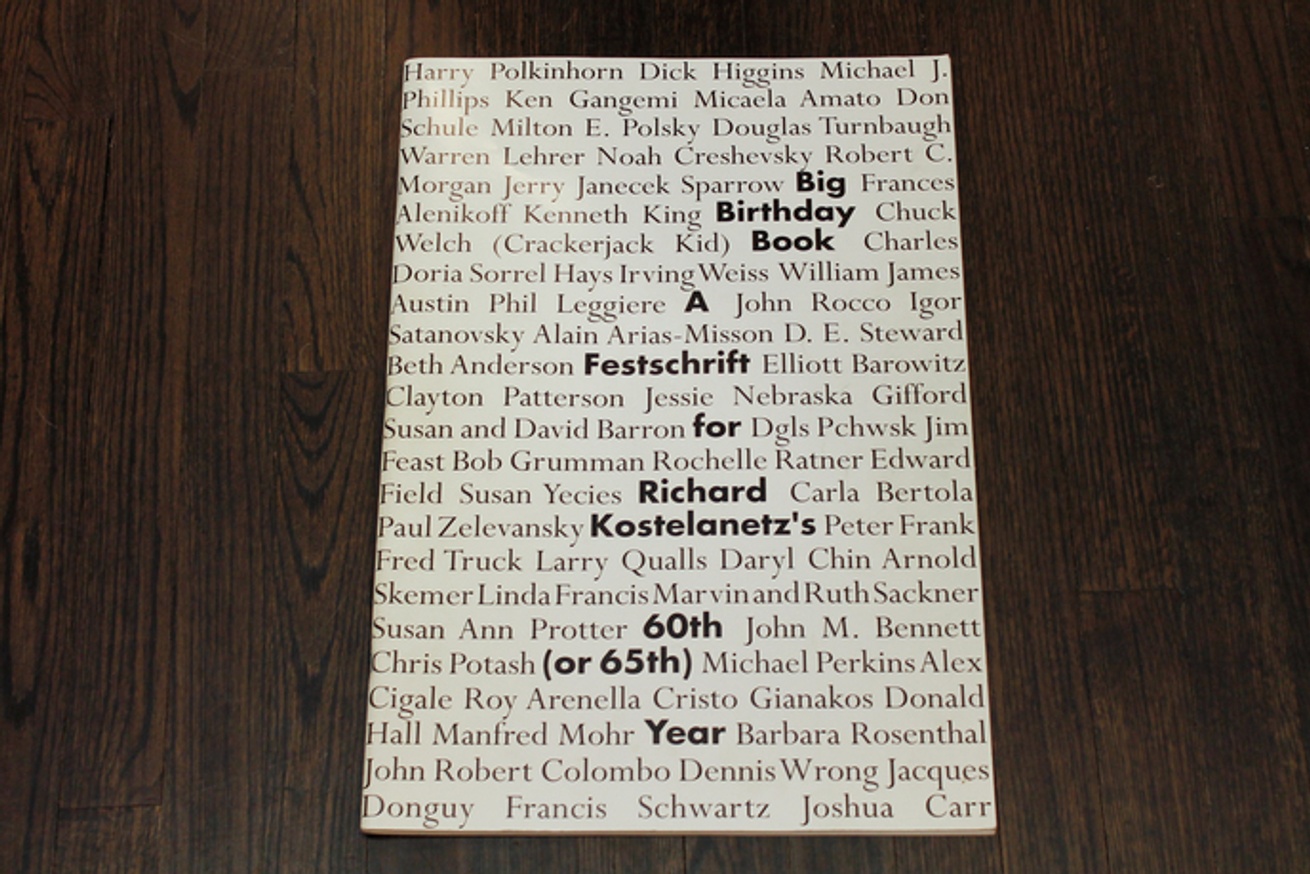 Big Birthday Book: A Festschrift for Richard Kostelanetz's 60th (or 65th) Year thumbnail 2