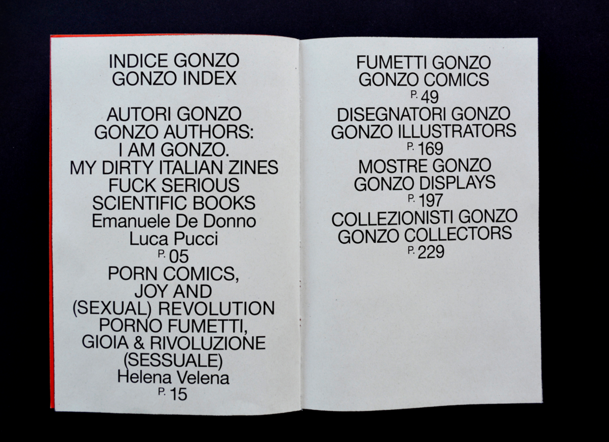 Gonzo - I Am Gonzo. My Dirty Italian Zines Fuck Serious Scientific Books -  Printed Matter