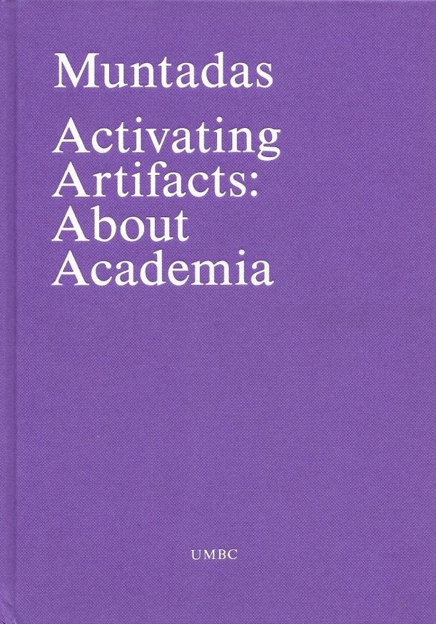 Activating Artifacts: About Academia