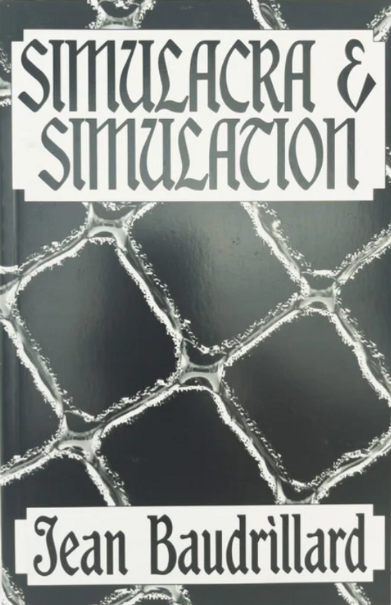 Simulacra & Simulation [Revised 2024]