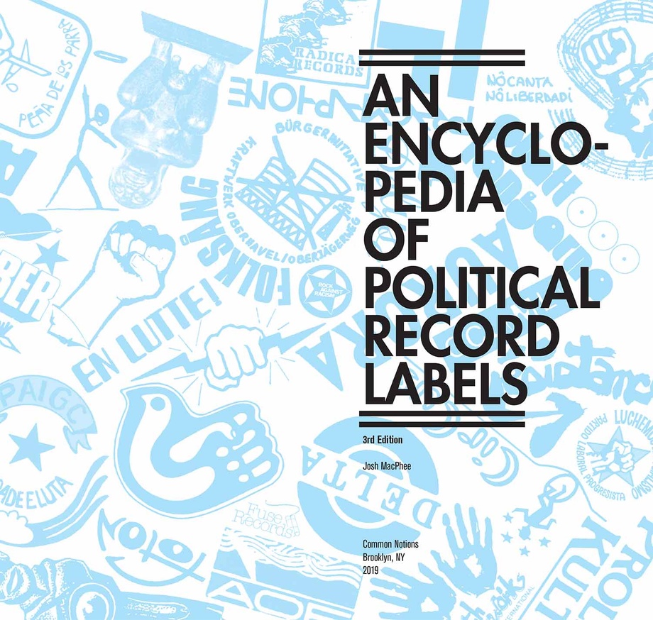 An Encyclopedia of Political Record Labels [Third Edition] thumbnail 2